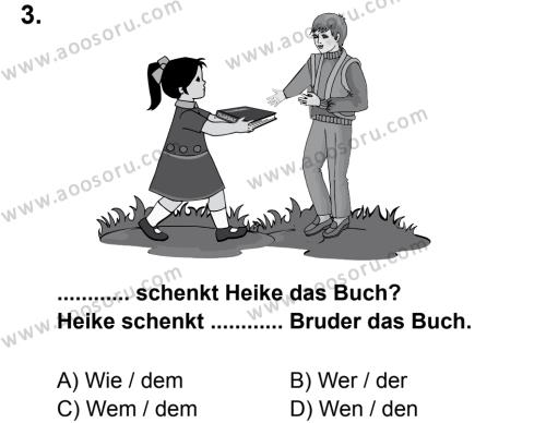Almanca 8 Dersi 2013 - 2014 Yılı 1. Dönem Sınavı 3. Soru
