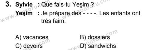 Fransızca 6 Dersi 2019 - 2020 Yılı 2. Dönem Sınavı 3. Soru