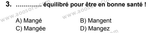 Fransızca 7 Dersi 2013 - 2014 Yılı 3. Dönem Sınavı 3. Soru