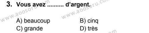 Fransızca 8 Dersi 2011 - 2012 Yılı 3. Dönem Sınavı 3. Soru