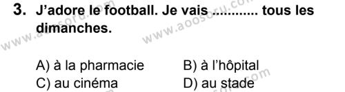 Fransızca 8 Dersi 2012 - 2013 Yılı 1. Dönem Sınavı 3. Soru