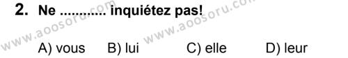 Fransızca 8 Dersi 2012 - 2013 Yılı 2. Dönem Sınavı 2. Soru