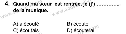 Fransızca 8 Dersi 2013 - 2014 Yılı 3. Dönem Sınavı 4. Soru