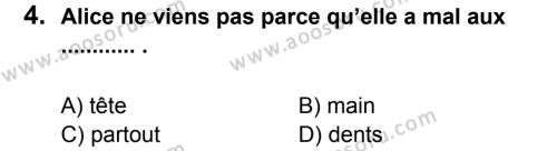 Fransızca 8 Dersi 2014 - 2015 Yılı 1. Dönem Sınavı 4. Soru