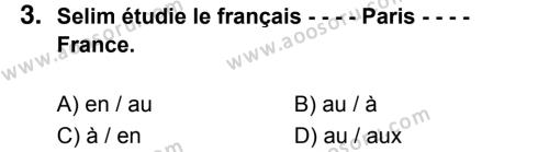Fransızca 8 Dersi 2017 - 2018 Yılı 3. Dönem Sınavı 3. Soru