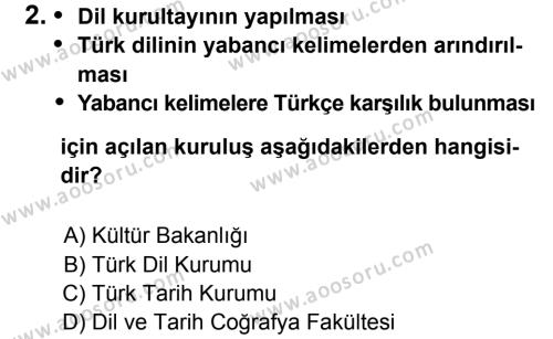T.C. İnklap Tarihi ve Atatürkçülük 8 Dersi 2011 - 2012 Yılı 2. Dönem Sınavı 2. Soru