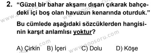 Türkçe 8 Dersi 2011 - 2012 Yılı 2. Dönem Sınavı 2. Soru